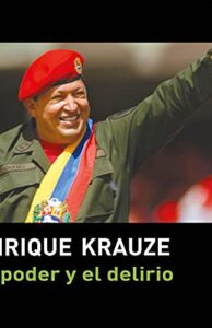 El poder y el delirio