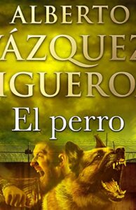 El Perro