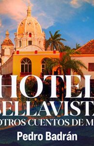 Hotel Bellavista y otros cuentos del mar