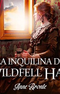 La inquilina de Wildfell Hall