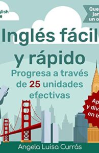 Inglés fácil y rápido