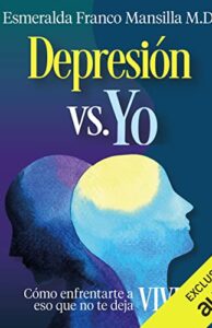 Depresión vs. Yo