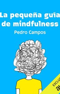 La pequeña guía de mindfulness