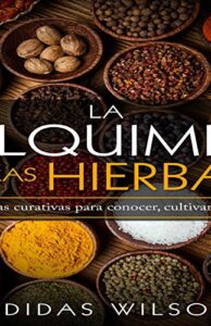 La alquimia de las hierbas