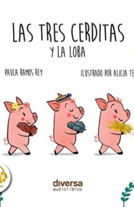 Las Tres Cerditas y la Loba