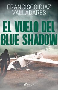 El vuelo del Blue Shadow