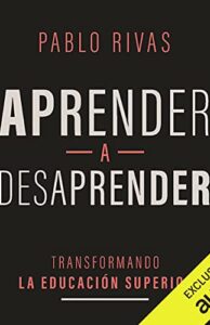 Aprender a Desaprender
