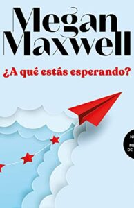 ¿A qué estás esperando?