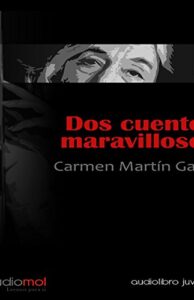 Dos Cuentos Maravillosos