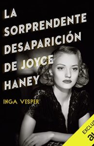 La sorprendente desaparición de Joyce Haney