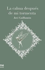 La Calma Después de Mi Tormenta