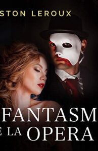 El Fantasma de la Ópera