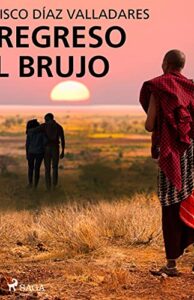 El regreso del brujo
