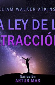 La Ley de la Atracción