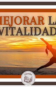 Mejorar La Vitalidad