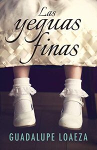 Las yeguas finas