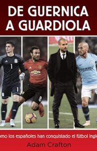 De Guernica a Guardiola