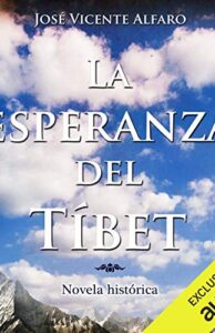 La esperanza del Tíbet
