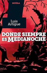 Donde siempre es medianoche