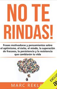¡No te rindas!