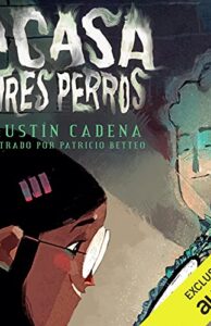La Casa de los Tres Perros