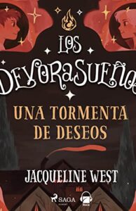 Una tormenta de deseos