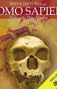 Breve historia del Homo Sapiens