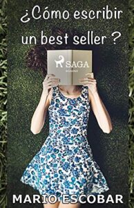 ¿Cómo escribir un best seller?