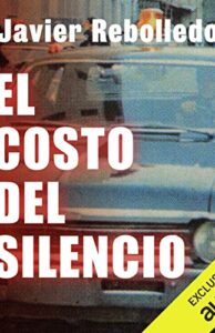 El costo del silencio