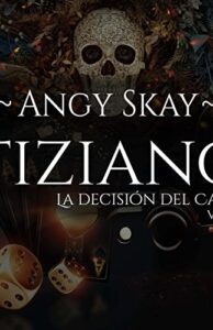 Tiziano - la Decisión del Capo