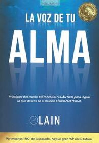 LA VOZ DE TU ALMA