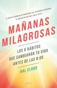 MAÑANAS MILAGROSAS