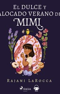 El dulce y alocado verano de Mimi