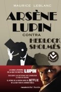 Arsène Lupin contra Herlock Sholmès de Maurice Leblanc