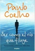 Como el río que fluye de Paulo Coelho