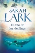 El año de los delfines de Sarah Lark