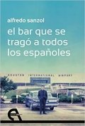 El bar que se tragó a todos los españoles de Alfredo Sanzol