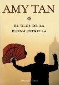 El club de la buena estrella de Amy Tan