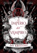 El imperio del vampiro de Jay Kristoff