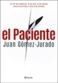 El paciente de Juan Gómez-Jurado