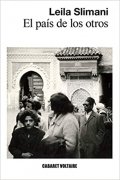 El país de los otros de Leila Slimani