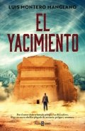 El yacimiento de Luis Montero Manglano