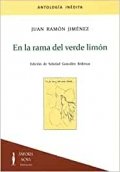 En la rama del verde limón de Juan Ramón Jiménez y Soledad González Ródenas