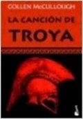 La canción de Troya de Colleen McCullough