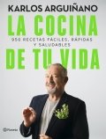 La cocina de tu vida de Karlos Arguiñano