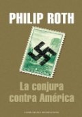 La conjura contra América de Philip Roth