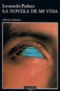 La novela de mi vida de Leonardo Padura