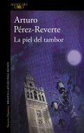 La piel del tambor de Arturo Pérez-Reverte