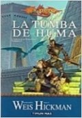 La tumba de Huma de Margaret Weis y Tracy Hickman