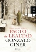 Pacto de lealtad de Gonzalo Giner